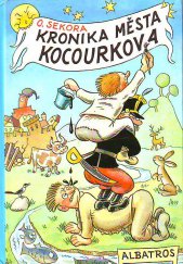 kniha Kronika města Kocourkova, Albatros 1985
