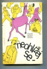 kniha Neohlížej se - jde za námi kůň! pro děti od 7 let, Albatros 1983
