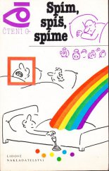 kniha Spím, spíš, spíme, Lidové nakladatelství 1983