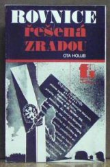 kniha Rovnice řešená zradou, Naše vojsko 1983