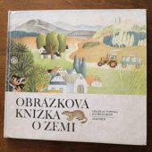 kniha Obrázková knížka o zemi, Albatros 1979