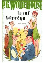 kniha Jarní horečka, Vyšehrad 2007