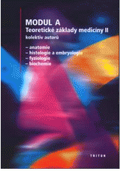 kniha Modul A teoretické základy medicíny, Triton 2003