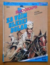 kniha Za vším hledej dolar, Ivo Železný 1994