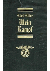 kniha Můj boj Mein  Kampf, Otakar II. 2000