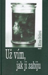 kniha Už vím, jak ji zabiju, Rodiče 2002