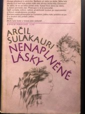 kniha Nenaplněné lásky Výbor povídek, Lidové nakladatelství 1985