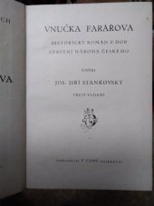 kniha Vnučka farářova Historický román z dob utrpení národa českého, F. Topič 1928