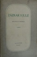 kniha Zázrak s Julií, Alois Hynek 1943