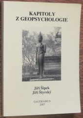 kniha Kapitoly z geopsychologie (psychologicko-sociologické souvislosti cestování, turistiky a rekreace), Gaudeamus 2007