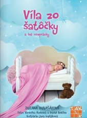 kniha Víla zo šatôčky a iné rozprávky, Taktik 2018