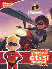 kniha Úžasňákovi 2 - Vybarvuj, čti si, nalepuj, Egmont 2018