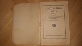 kniha Kuchařka "Lady" Díl II, - Hostiny - Úprava jednoduchých i velmi jemných hostin a obědů dle roční doby : jídelní lístky a různé předpisy., Karel Vačlena 1928