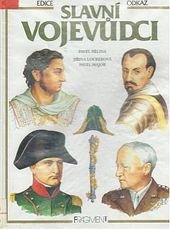 kniha Slavní vojevůdci, Fragment 1993