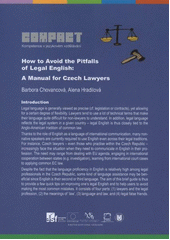 kniha How to avoid the pitfalls of legal English a manual for Czech lawyers, Masaryk University 2012
