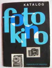 kniha Katalóg foto-kino, Vydavatelství obchodu 1965