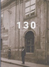 kniha 130 let muzea v Mostě	, Oblastní muzeum v Mostě 2018