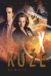 kniha Akta X 6. - Kůže, BB/art 1999