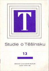 kniha Studie o Těšínsku. Sv. 13, Okresní vlastivědné muzeum Karviná 1987