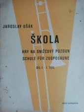 kniha Škola hry na snižcový pozoun 1.díl Česky a německy, Supraphon 1977