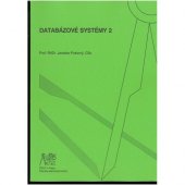 kniha Databázové systémy 2, ČVUT 2007