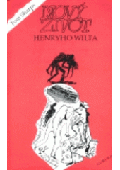 kniha Nový život Henryho Wilta, Aurora 1999