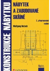 kniha Konstrukce nábytku nábytek a zabudované skříně, Grada 2012