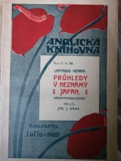 kniha Průhledy v neznámý Japan výbor povídek a úvah, J. Otto 1911