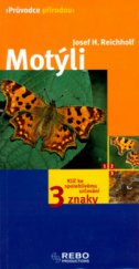 kniha Motýli klíč ke spolehlivému určování - 3 znaky, Rebo 2004