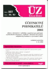 kniha Účetnictví podnikatelů 2003 [k] 5.12.2002, Sagit 2002