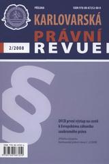 kniha DFCR první výstup na cestě k Evropskému zákoníku soukromého práva, Vysoká škola Karlovy Vary 2008
