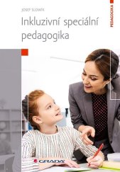 kniha Inkluzivní speciální pedagogika, Grada 2022