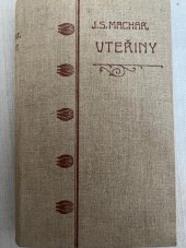 kniha Vteřiny listy z denníku z let 1903-1905, Nakladatelství F. Šimáčka 1909