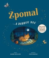 kniha Zpomal a ...dobrou noc, Svojtka 2021