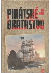 kniha Pirátské bratrstvo , Lika klub 2014