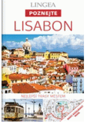 kniha Poznejte Lisabon, Lingea 2017