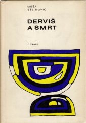 kniha Derviš a smrt, Odeon 1969