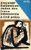 kniha Jeden den Ivana Děnisoviče a jiné prózy, Svět sovětů 1965