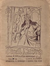 kniha Král Lávra, Svoboda 1913