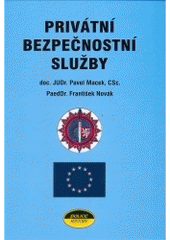 kniha Privátní bezpečnostní služby, Police history 2005