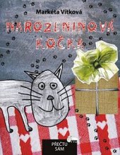 kniha Narozeninová kočka, Občanské sdružení Pro Sedlčansko a Královéhradecko 2015