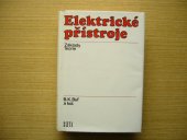 kniha Elektrické přístroje základy teorie : určeno [také] stud. elektrotechn. fakult a prům. škol elektrotechn., SNTL 1977