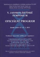 kniha V. Janskolázeňské symposium Janské Lázně 13.-15.1.2011, Státní léčebné lázně Janské Lázně 2011
