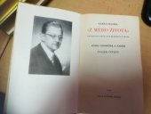 kniha "Z mého života" Svazek čtvrtý Smetanovo smyčcové kvarteto E-moll : kniha vzpomínek a nadějí., Jos. R. Vilímek 1948