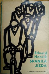kniha Spanilá jízda, Československý spisovatel 1965