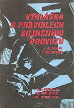 kniha Vyhláška FMV o pravidlech silničního provozu č. 99/1989 Sb. s komentářem, Naše vojsko 1989
