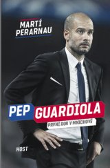 kniha Pep Guardiola První rok v Mnichově, Host 2016