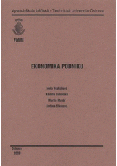 kniha Ekonomika podniku, Vysoká škola báňská - Technická univerzita Ostrava 2008