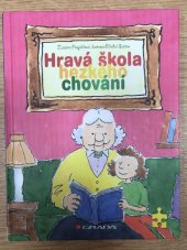 kniha Hravá škola hezkého chování, Grada 2014