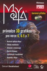 kniha Maya průvodce 3D grafikou, Grada 2006